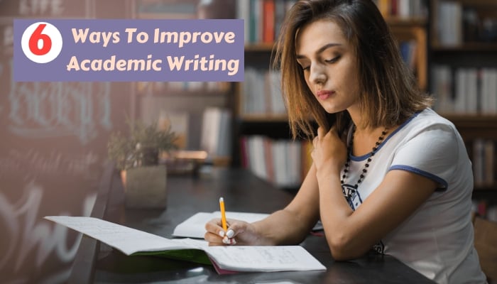 Tips to Improve Academic Writing